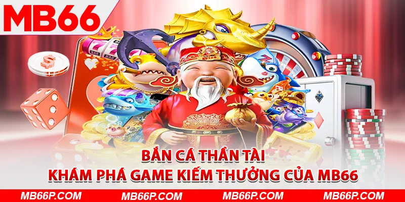 bắn cá thần tài